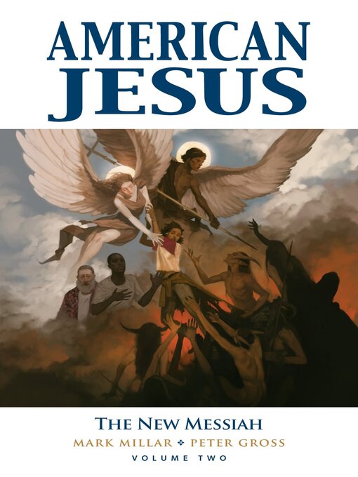 Titeldetails für American Jesus (2009), Volume 2 nach Mark Millar - Verfügbar